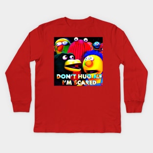 Don't Hug Me I'm Scared Kids Long Sleeve T-Shirt